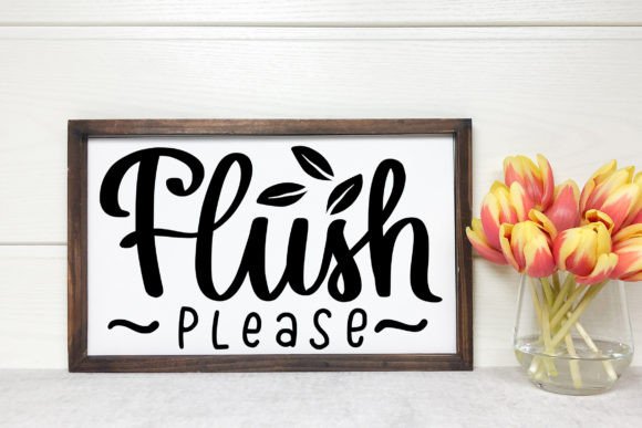 Flush Please SVG for Graphics and Crafts