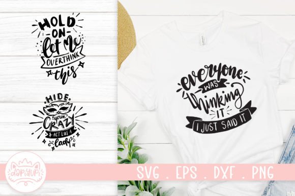 Funny Quotes SVG Cut File Graphics for Crafts