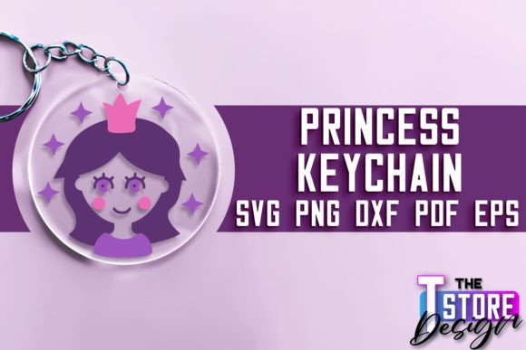 Princess Keychain SVG Funny Quotes Graphics for Crafts